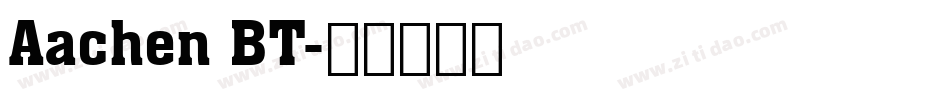 Aachen BT字体转换